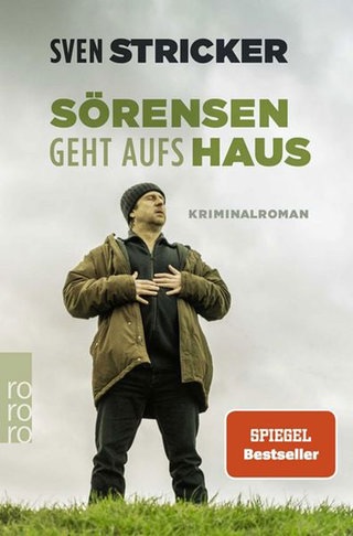 Cover: Sven Stricker- Sörensen geht aufs Haus 