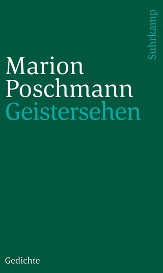 Marion Poschmann - Geistersehen