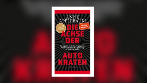 Anne-Applebaum---Die-Achse-der-Autokraten