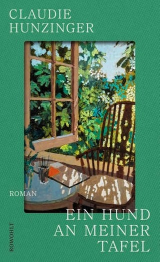 Claudine Hunzinger - Ein Hund an meiner Tafel