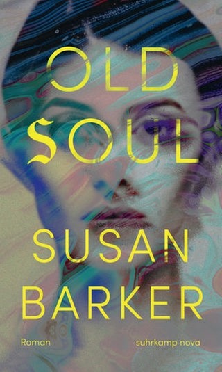 Susan Barker – Old Soul