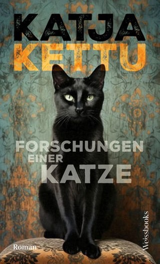 Katja Kettu: Forschungen einer Katze