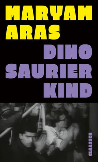 Maryam Aras - Dinosaurierkind