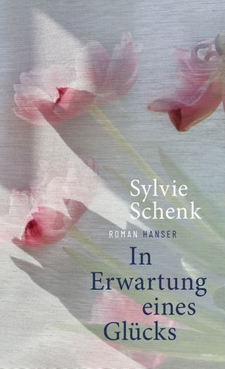 Sylvie Schenk – In Erwartung eines Glücks