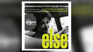 Jasna Fritzi Bauer und Katharina Zorn: Else. Argon Verlag, 2025