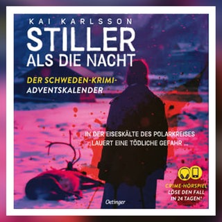 Hörbuch-Cover: Kai Karlsson, Stiller als die Nacht