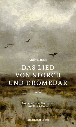 Anjet Daanje - Das Lied von Storch und Dromedar