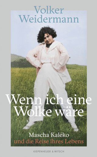 Volker Weidermann, Wenn ich eine Wolke wäre