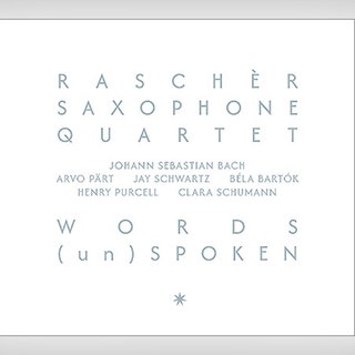 Raschèr Saxophone Quartet widmet Arvo Pärt Geburtstagsalbum: „Words (un)spoken“