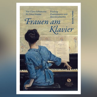 Susan Tomes: Frauen am Klavier