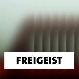 Wort der Woche: Freigeist