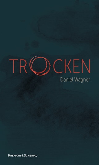 Daniel Wagner: Leben ohne Alkohol | Buchtipp: Trocken