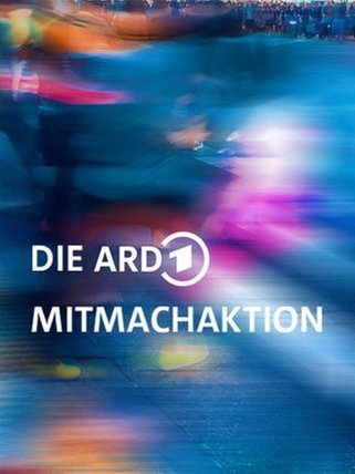 ARD-Mitmachaktion