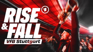"Rise & Fall of VfB Stuttgart" ist eine Produktion des SWR für die ARD Mediathek