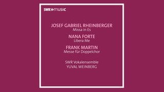 Cover der CD "Doppelchörige Messen" des SWR Vokalensembles