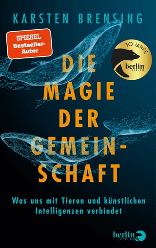 Cover: Die Magie der Gemeinschaft von Karsten Brensing