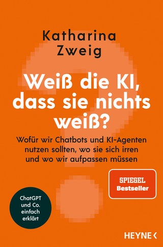 Buchcover: Weiß die KI, dass sie nichts weiß? von Katharina Zweig