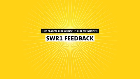 SWR1 Feedback mit Strahlen