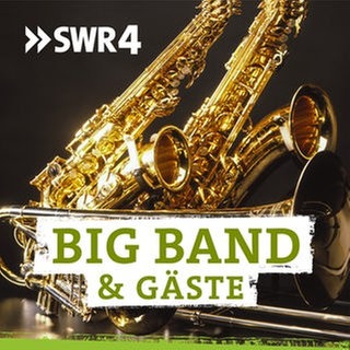 Podcastcover SWR Big Band & Gäste