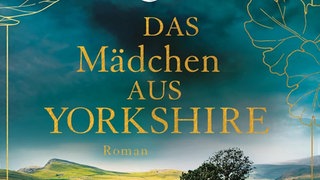 Buchcover "Das Mädchen aus Yorkshire"